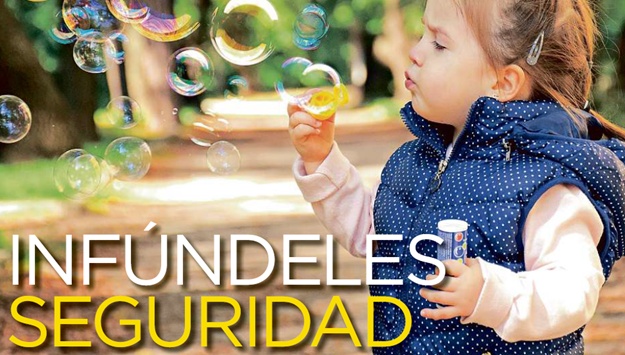Infúndeles Seguridad